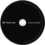 CD - Thierry Lang - Lyoba Revisited - Digipak