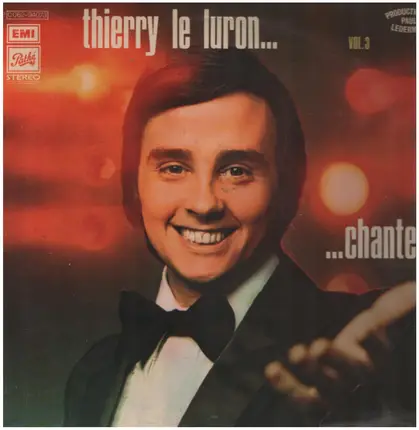 Thierry Le Luron - ...chante