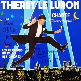Thierry le Luron - Chante "Thierry Fééries" - Les Chansons Du Palais Des Congrès