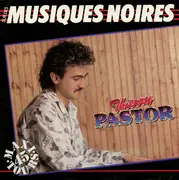 12inch Vinyl Single - Thierry Pastor - Sur Des Musiques Noires