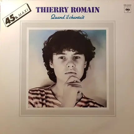 Thierry Romain - Quand Il Chantait
