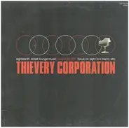 Thievery Corporation - Focus On Sight / Bario Alto