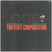 Thievery Corporation - Focus On Sight / Bario Alto