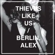 Thieves Like Us