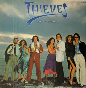 The Thieves - Yucatan