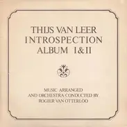 Thijs van Leer - Introspection Album I & II