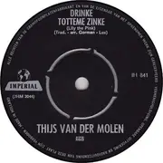 7inch Vinyl Single - Thijs van der Molen - Drinke Totteme Zinke / Lolita
