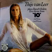 12inch Vinyl Single - Thijs Van Leer - Plays Ravel's Bolero - Love Theme From '10'