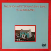 LP - Thilo Von Westernhagen & Band - Pleasureland