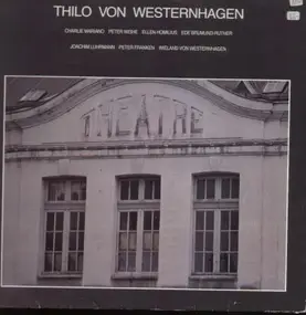 Thilo Von Westernhagen - Theatre