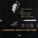 CD - Thilo Wolf - A Swinging Hour In New York