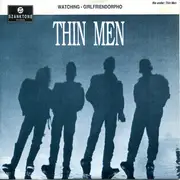 7inch Vinyl Single - Thin Men - Watching - Red