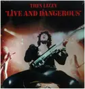 Double LP - Thin Lizzy - Live And Dangerous - 180gr.