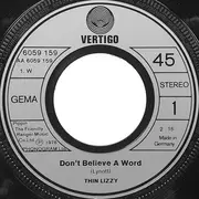 7inch Vinyl Single - Thin Lizzy - Don't Believe A Word / Old Flame