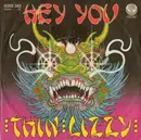 7inch Vinyl Single - Thin Lizzy - Hey You