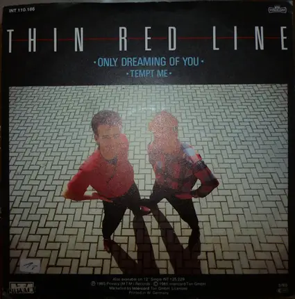 Thin Red Line - Only Dreaming Of You / Tempt Me