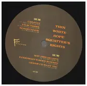 EP - Thin White Rope - Squatter's Rights