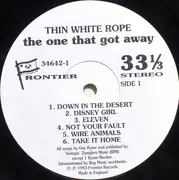 Double LP - Thin White Rope - The One That Got Away