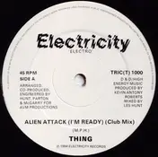 The Thing - Alien Attack (I'm Ready)