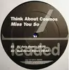 12inch Vinyl Single - Think About Cosmos - Miss You So