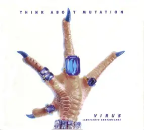 Think About Mutation - Virus (Limitierte Erstauflage)