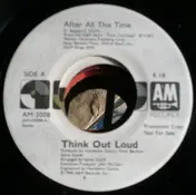 Think out Loud - After All This Time