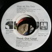 Think Out Loud - After All This Time