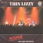 7'' - Thin Lizzy - Rosalie (Cowgirls' Song) / Me And The Boys