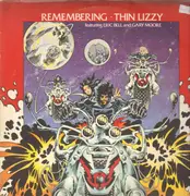 Double LP - Thin Lizzy Featuring Eric Bell and Gary Moore - Remembering