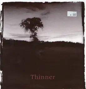 THINNER - Chalkline / Whore Mother