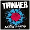 LP - Thinner - Paintime & Glory