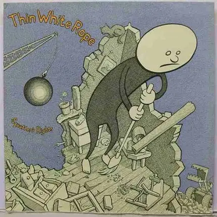 Thin White Rope - Squatter's Rights