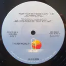 12'' - Third World - Now That We Found Love