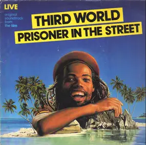 The Third World - Prisoner In The Street