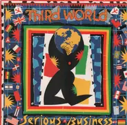 Third World - Serious Business