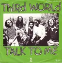 7inch Vinyl Single - Third World - Talk To Me