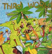 Third World - The Story's Been Told