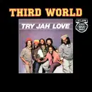 12inch Vinyl Single - Third World - Try Jah Love