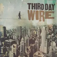 Third Day - Wire