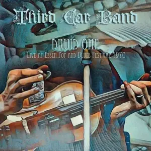 Third Ear Band - Druid One (live At Essen Pop & Blues Festival 1970