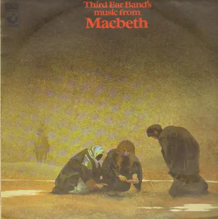 Third Ear Band - Music from Macbeth