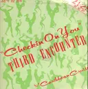 12inch Vinyl Single - Third Encounter - Checkin' On You b/w Caribbean Cruise