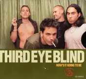 Third Eye Blind - How's It Going To Be