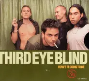 Third Eye Blind - How's It Going To Be