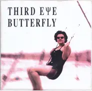 Third Eye Butterfly - Something Happened - All The Way To Riyadh