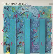 Third Kind Of Blue - Third Kind Of Blue