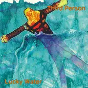 CD - Third Person - Lucky Water