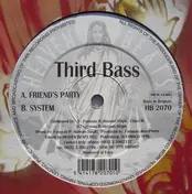 Third Bass - Friend's Party / System