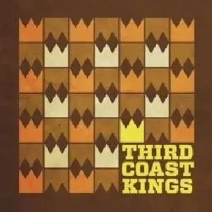 Third Coast Kings - Third Coast Kings