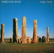 Third Ear Band - Magic Music
